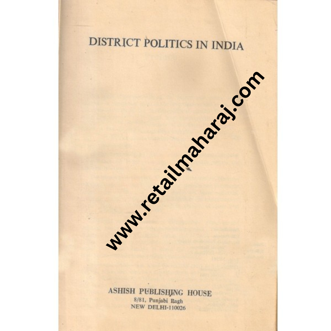 District Politics In India - Retail Maharaj