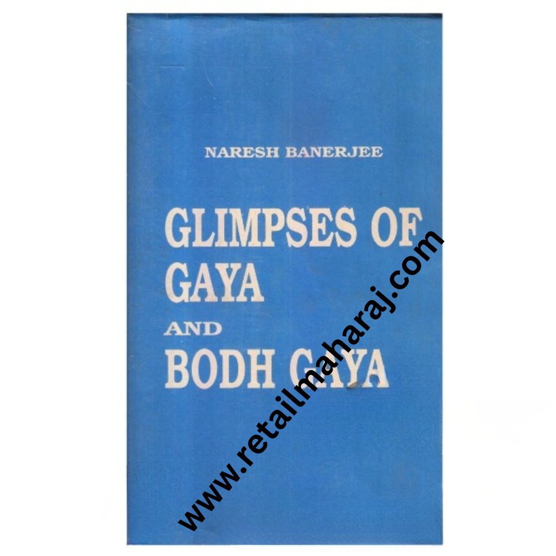 Glimpses of Gaya and Bodh Gaya - Retail Maharaj
