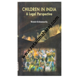 Children in India - A Legal Perspective - Retail Maharaj