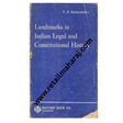 Landmarks in Indian Legal and Constitutional History - Retail Maharaj