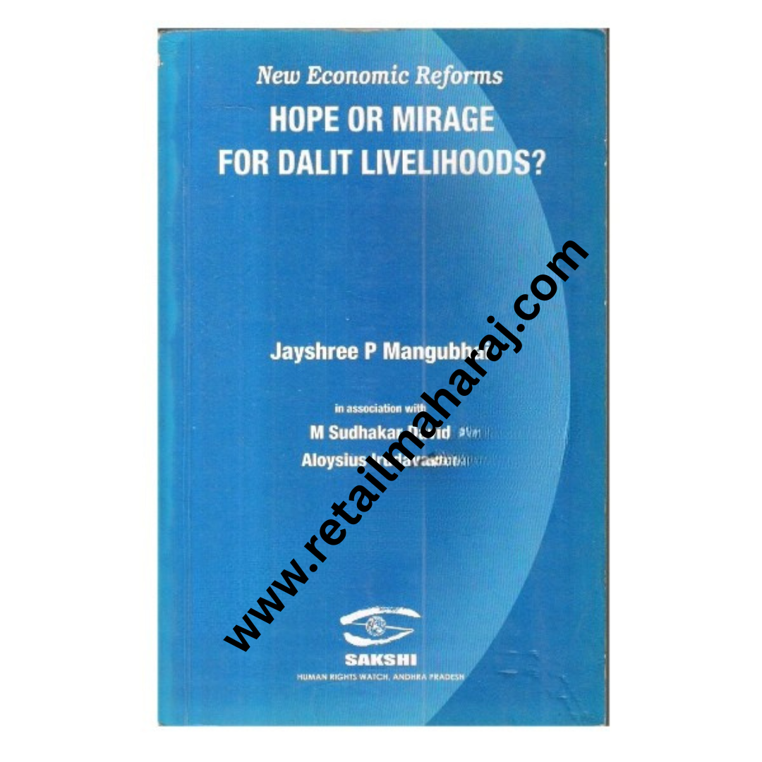 Hope or Mirage for Dalit Livelihoods? - Retail Maharaj