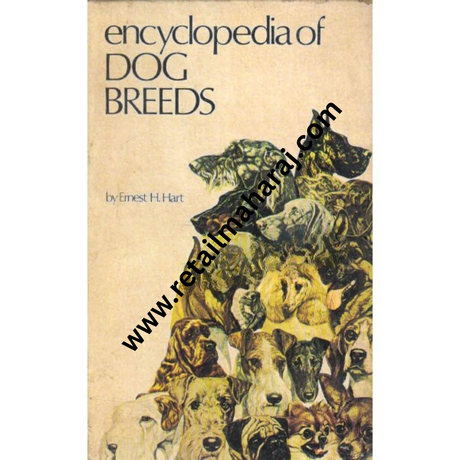 encyclopedia of dog breeds Histories and Official Standards - Retail Maharaj