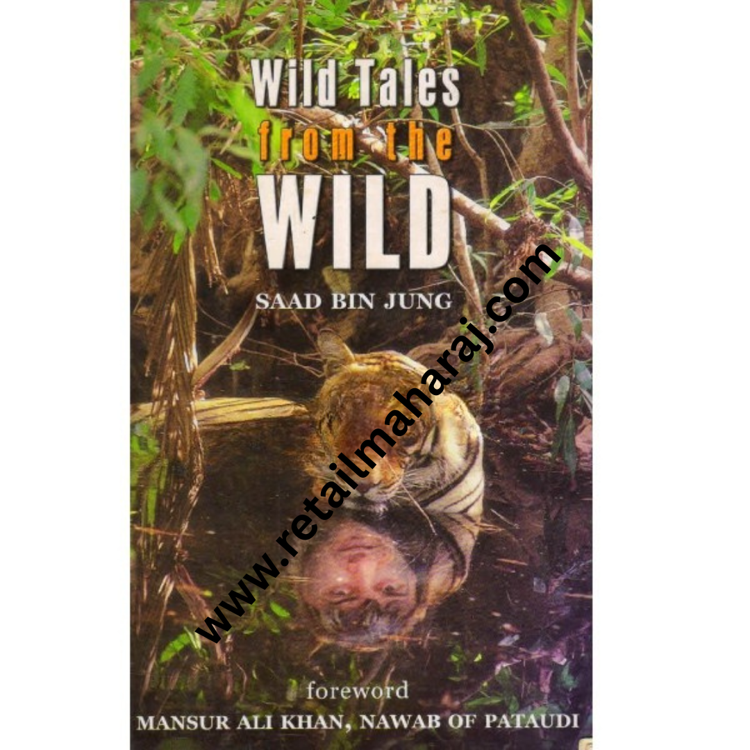 wild tales from the wild 1st edition - Retail Maharaj