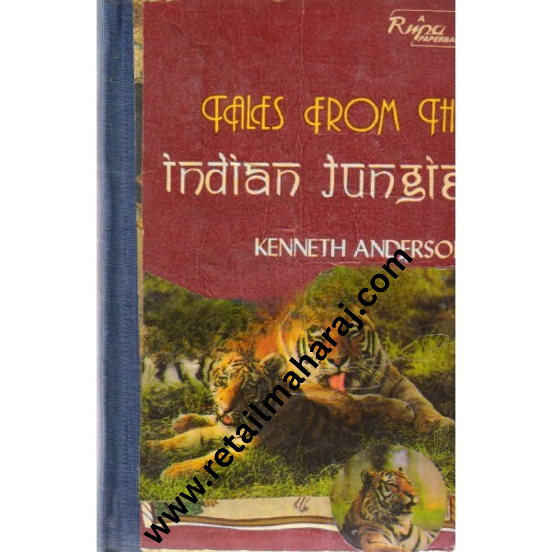 tales from the indian jungle 1st edition - Retail Maharaj