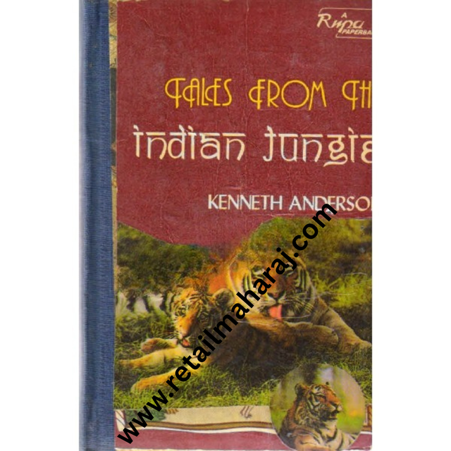 tales from the indian jungle 1st edition - Retail Maharaj