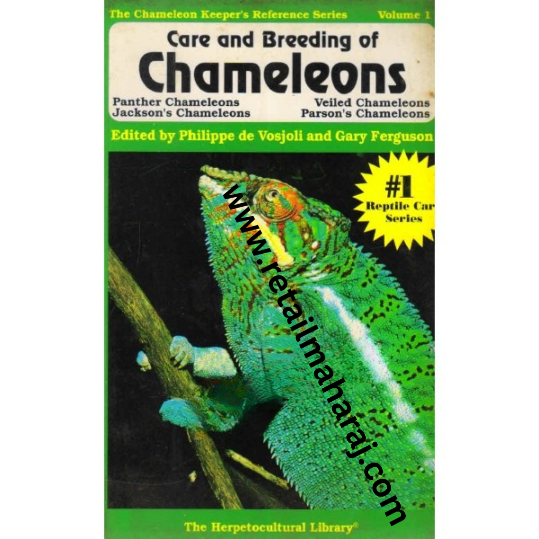 CARE AND BREEDINGS OF CHAMELEONS VOL 1 - Retail Maharaj