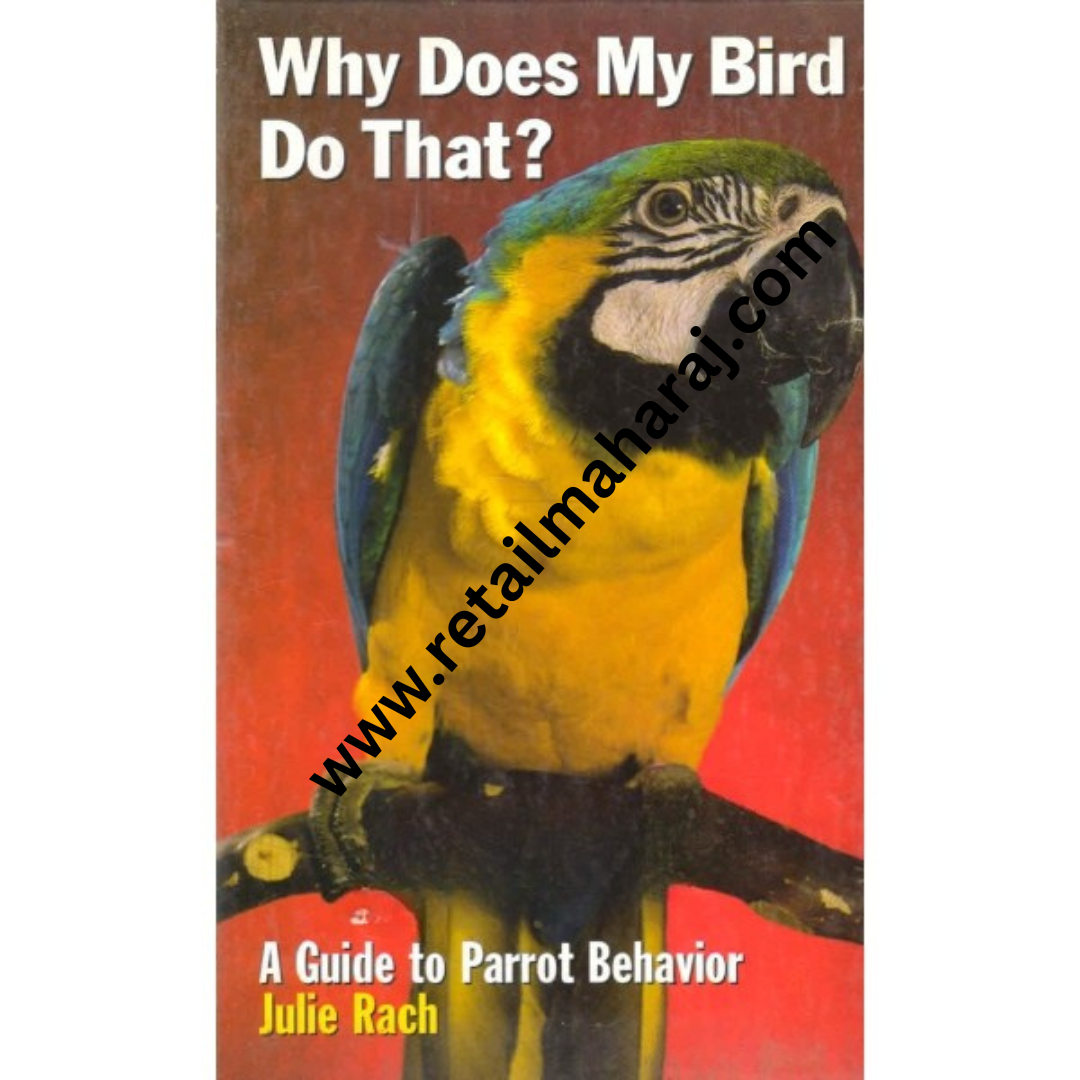 why does my bird do that - Retail Maharaj