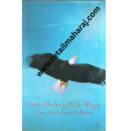 The Shelter Of His Wings - Retail Maharaj