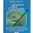 Wild, Wild World of Animals dangerous sea creatures Time Life Books - Retail Maharaj