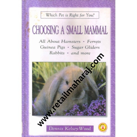 choosing a small mammal - Retail Maharaj