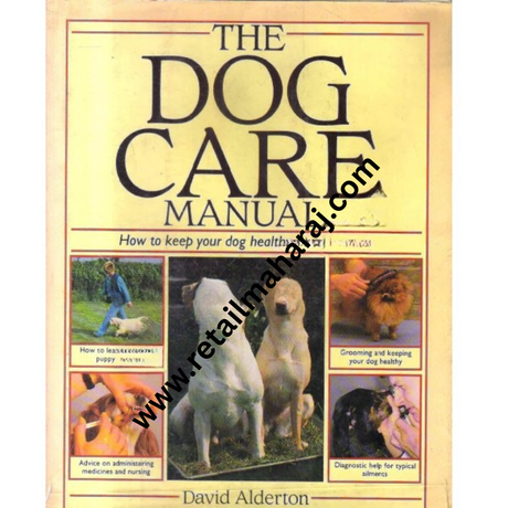 the dog care manual 1st edition - Retail Maharaj