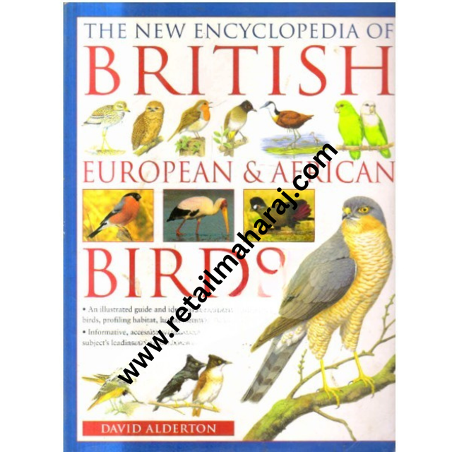 The New Encyclopedia of British European and African Birds - Retail Maharaj