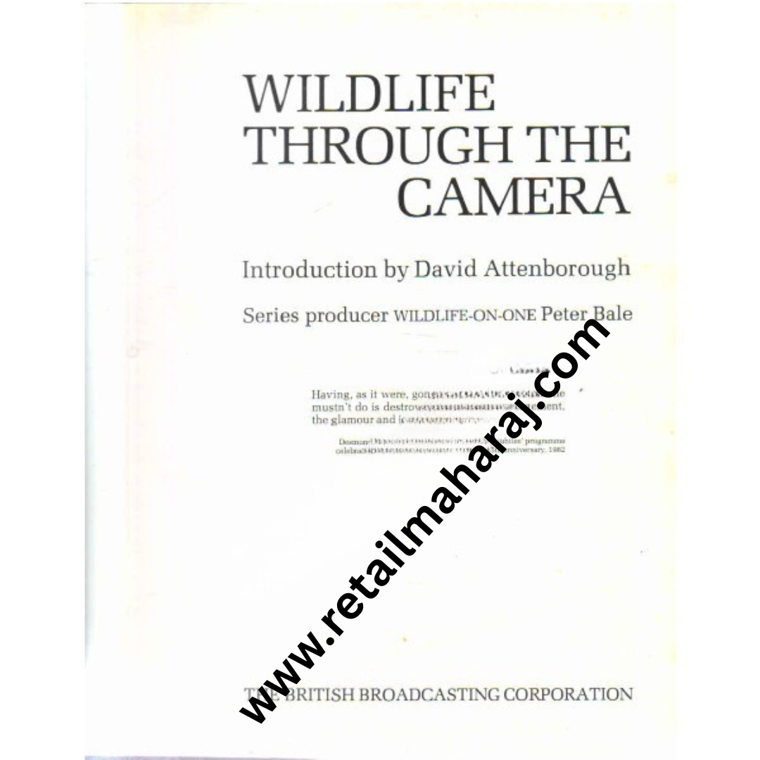 Wildlife Through the Camera 1st edition - Retail Maharaj