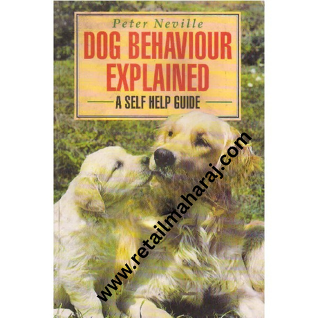 dog behaviour explained a self help guide - Retail Maharaj