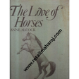 the love of horses 1st edition - Retail Maharaj