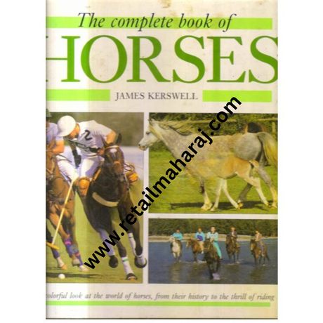 The Complete Book of Horses - Retail Maharaj