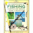 The Complete Book of Fishing in britain and ireland - Retail Maharaj