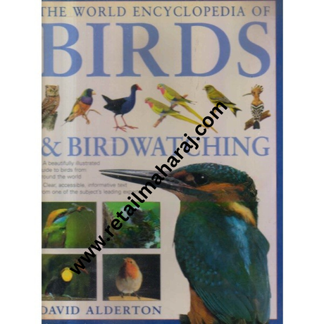 The World Encyclopedia of Birds and BirdWatching 1st edition - Retail Maharaj