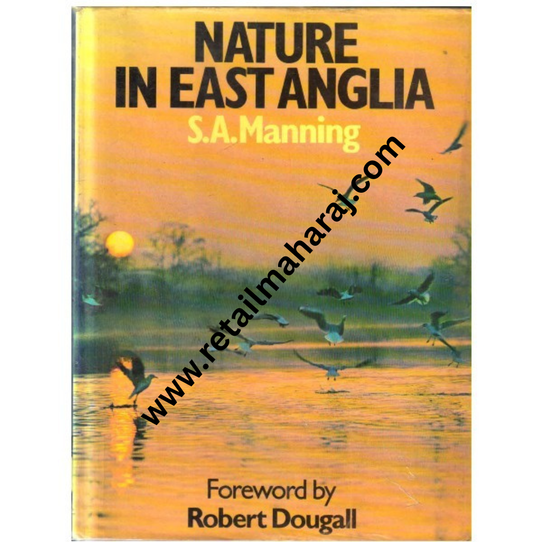 Nature in East Anglia 1st edition - Retail Maharaj