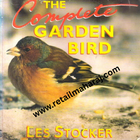the complete garden bird - Retail Maharaj