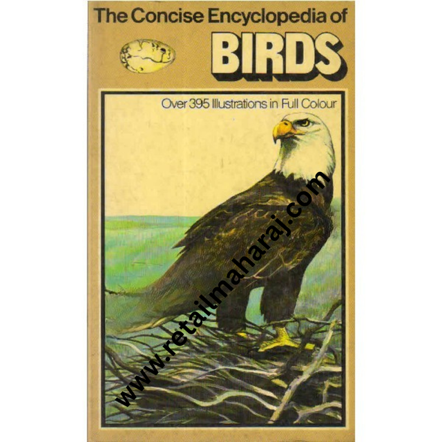 The Concise Encyclopedia of Birds 1st edition - Retail Maharaj