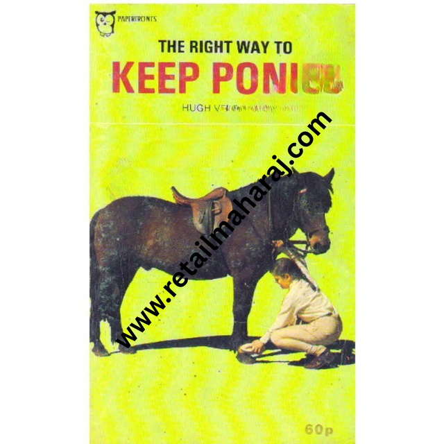 The Right way to Keep Ponies - Retail Maharaj