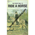 The Right way to Ride a Horse - Retail Maharaj