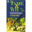 The Tame and the Wild - Retail Maharaj