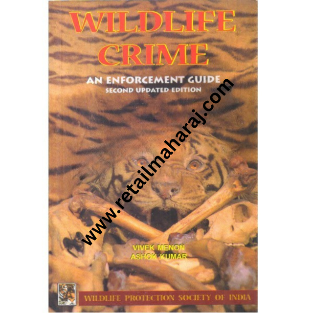 Wildlife crime second updated edition - Retail Maharaj
