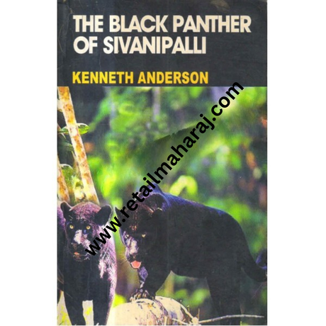 The Black Panther of Sivani Palli - Retail Maharaj