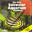 The New Saltwater Aquarium Handbook. - Retail Maharaj