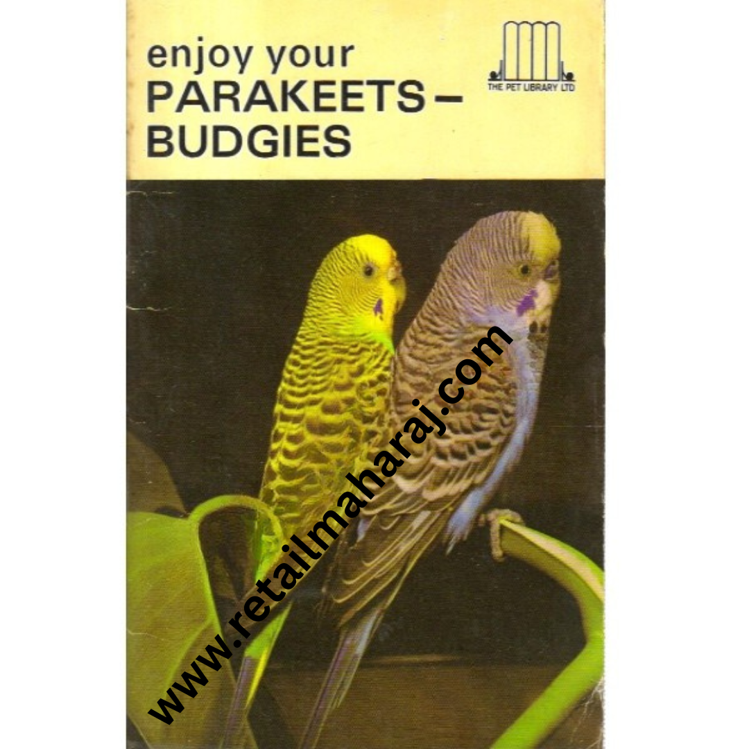 Enjoy your Parakeets Budgies. - Retail Maharaj