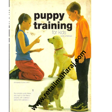 Puppy Training for Kids - Retail Maharaj