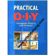 Practical DIY Techniques Projects and Materials - Retail Maharaj