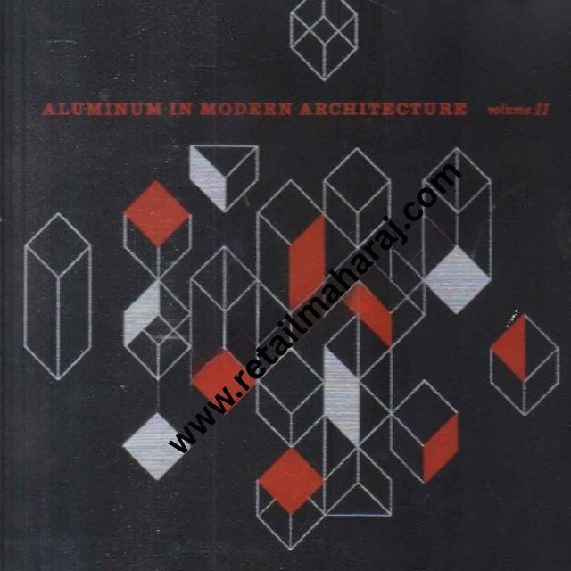 aluminum in modern aechitecture volume 2 - Retail Maharaj