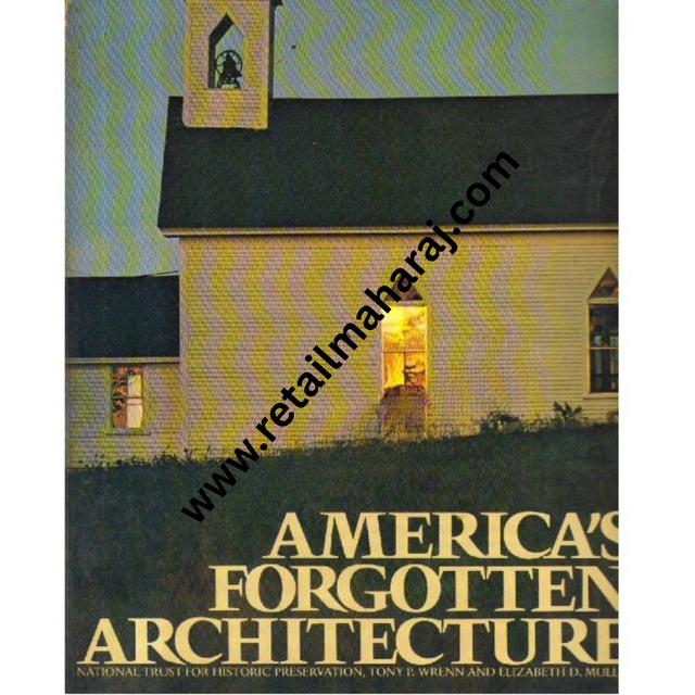 America's Forgotten Architecture. - Retail Maharaj