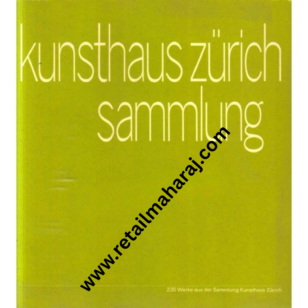 Kunsthaus Zurich Sammlung - Retail Maharaj