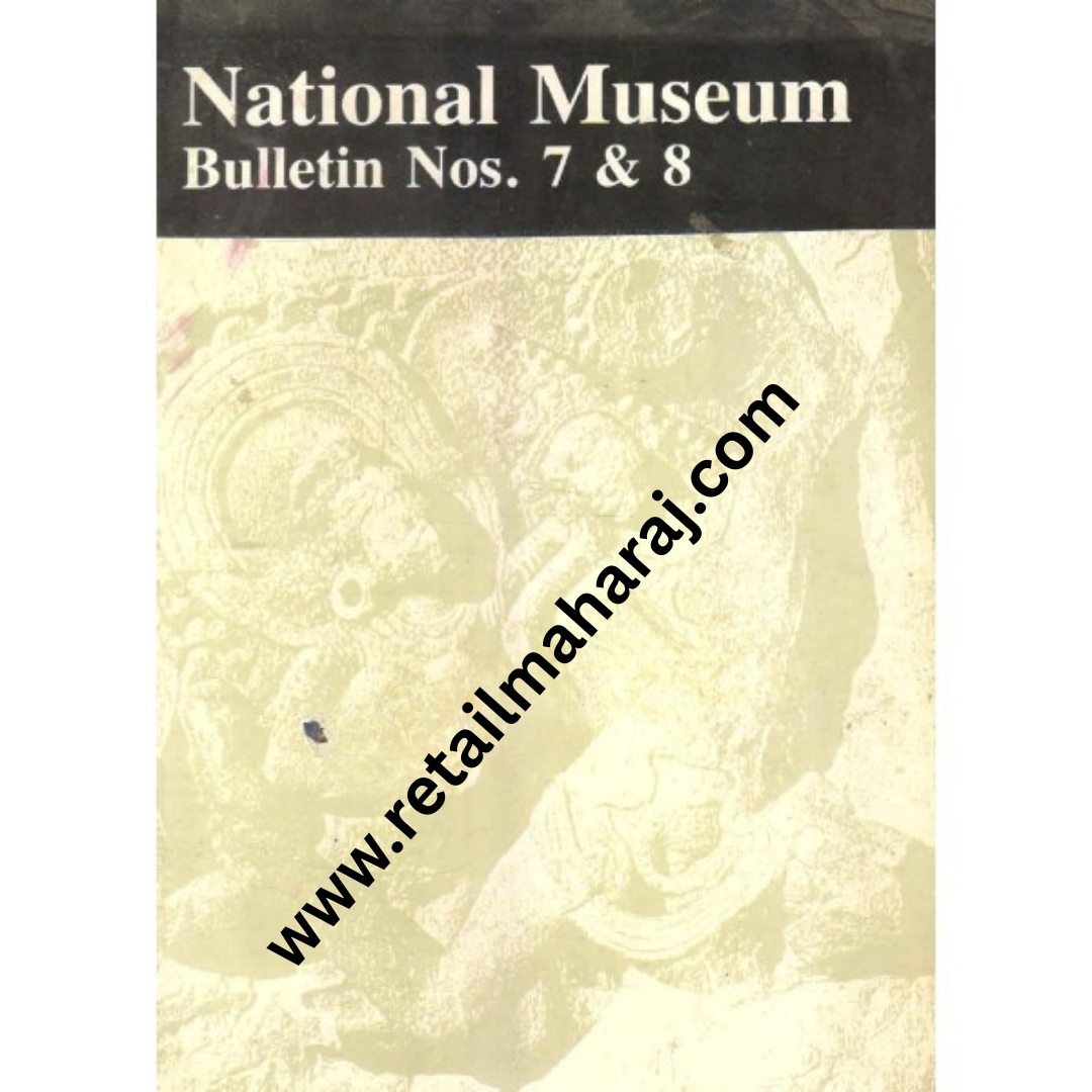 national museaum bulletin nos. 7 and 8 - Retail Maharaj