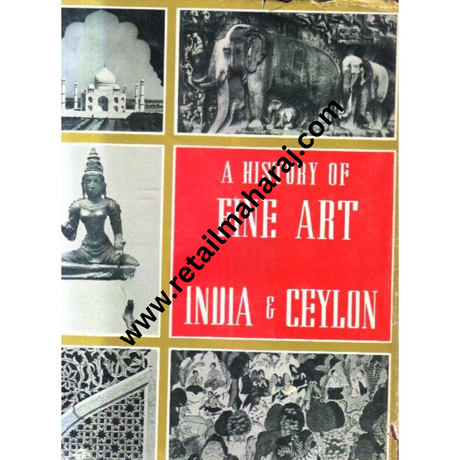 a history of fine art in india and ceylon - Retail Maharaj