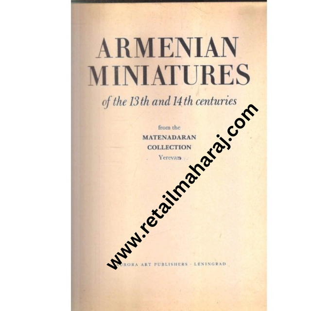 Armenian Miniatures Of The 13th and 14 centuries - Retail Maharaj