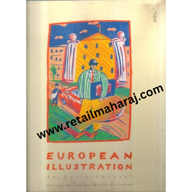 European Illustration The Twelfth Annual 1st edition - Retail Maharaj