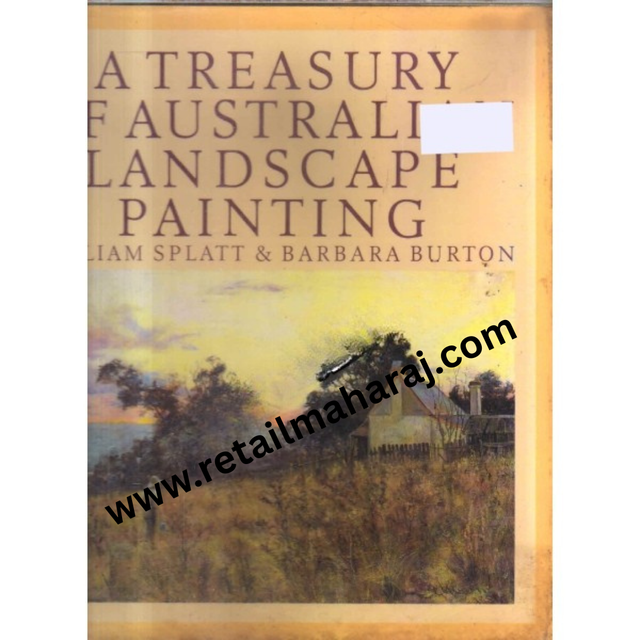 A TREASURY OF AUSTRALIA LANDSCAPE PAINTING - Retail Maharaj