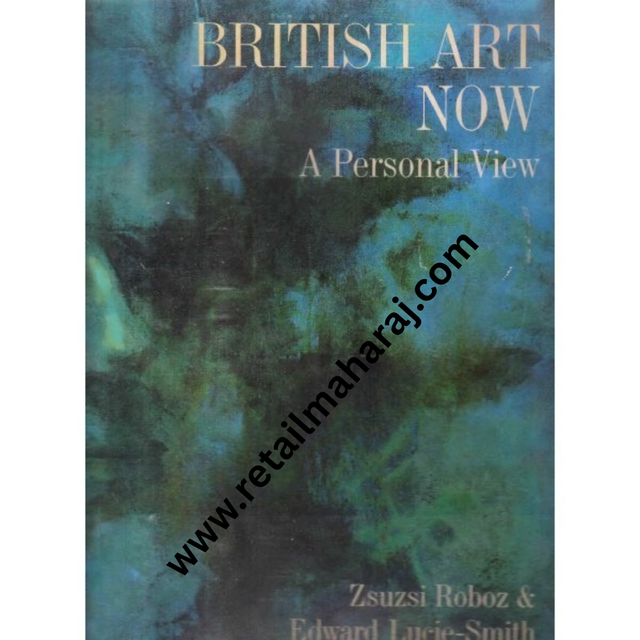 british art now a personal view - Retail Maharaj