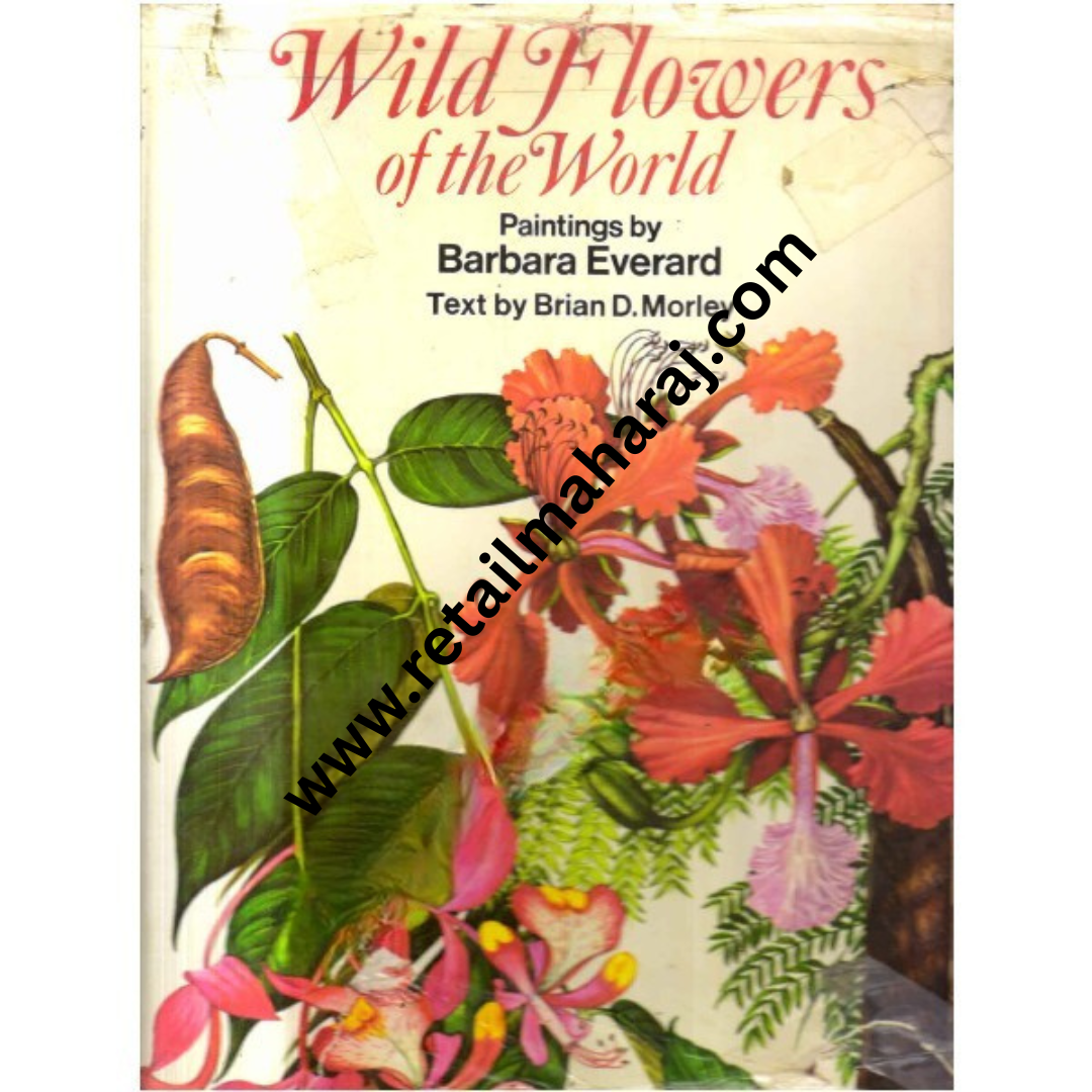 Wild Flowers of the World 1st edition - Retail Maharaj