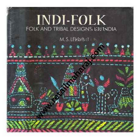 Indi Folk Folk and Tribal Designs of India - Retail Maharaj