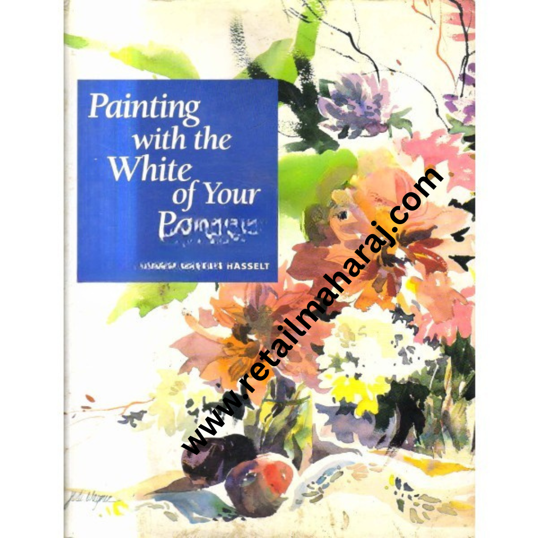 Painting with the White of your paper - Retail Maharaj