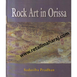 rock art in orissa 1st edition - Retail Maharaj