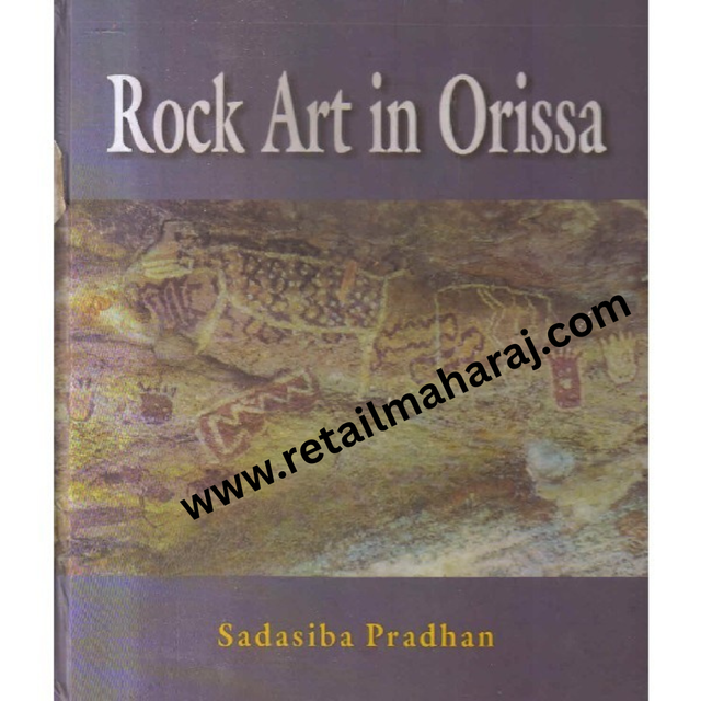 rock art in orissa 1st edition - Retail Maharaj