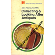 Hamlyn Collecting and Looking After Antiques - Retail Maharaj
