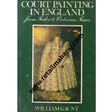 court painting in england 1st edition - Retail Maharaj